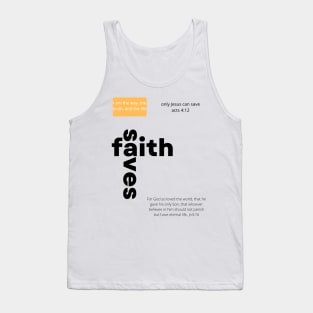 faith saves Tank Top